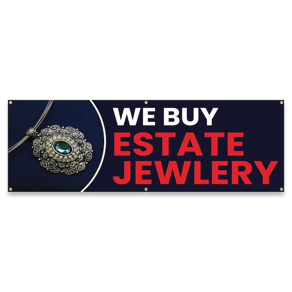 We Buy Estate Jewelry Banner Concession Stand Food Truck Single Sided